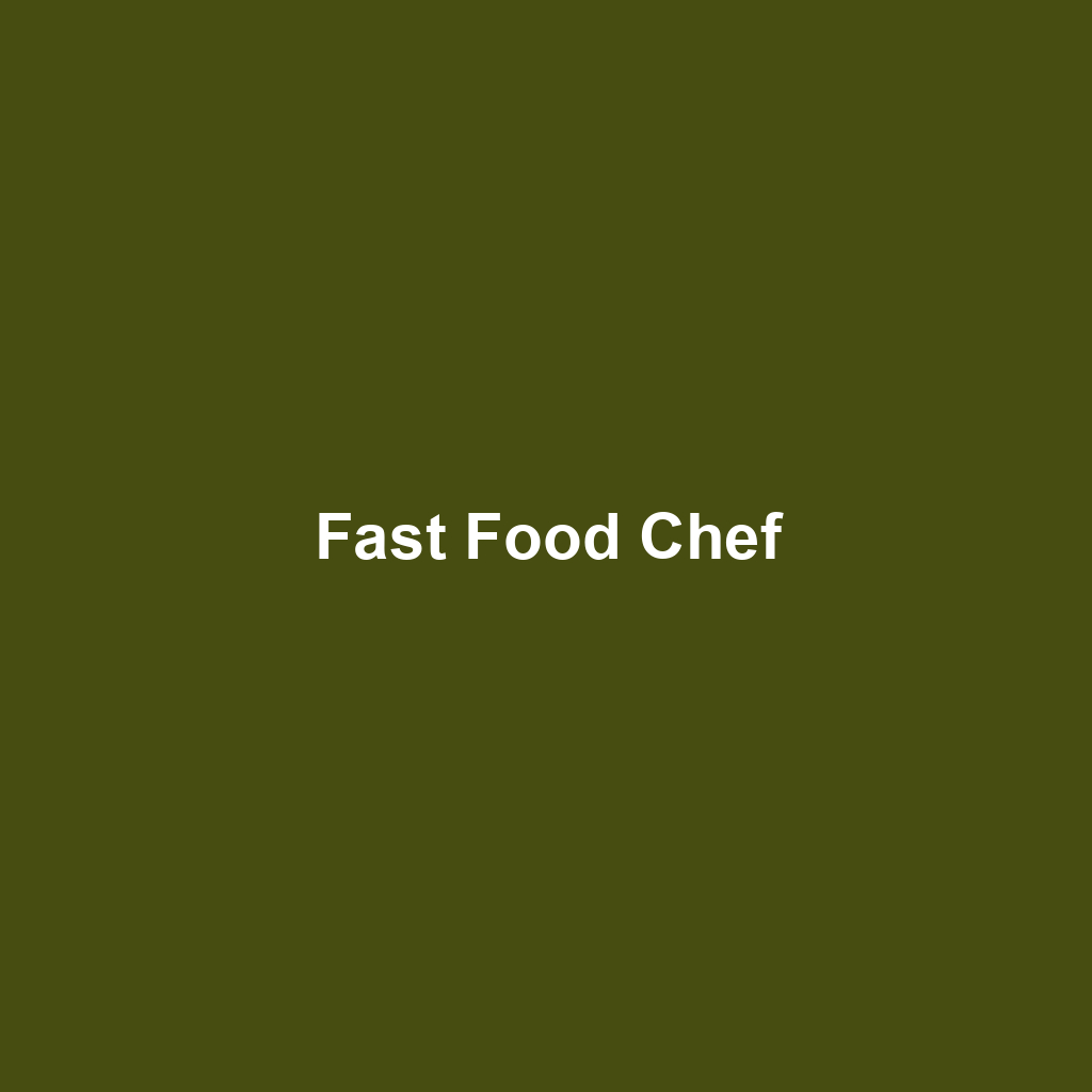 Fast Food Chef