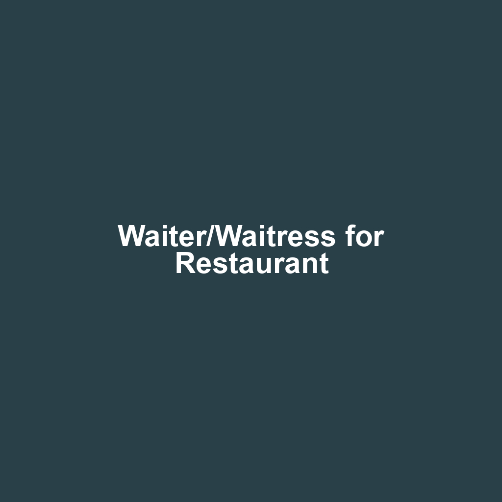 Waiter/Waitress for Restaurant